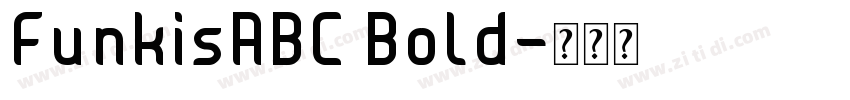 FunkisABC Bold字体转换
